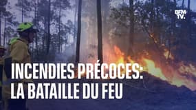 Incendies précoces: la bataille du feu