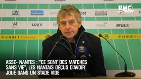 ASSE – Nantes : "Ce sont des matches sans vie", les Nantais déçus d’avoir joué dans un stade vide