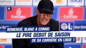 OL : Remercié, Blanc a connu le pire début de saison de sa carrière en Ligue 1