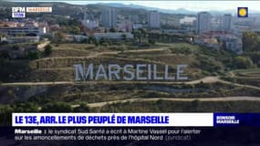 Marseille: le 13e arrondissement est le plus peuplé de la cité phocéenne