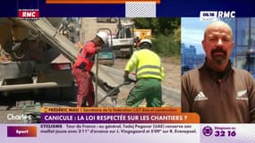 Les chantiers en pause en cas de trop fortes chaleurs ?