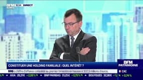 Idée de placements: Quel est l'intérêt de constituer une holding familiale ? - 26/04