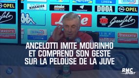 Ancelotti imite Mourinho et comprend son geste sur la pelouse de la Juve