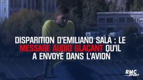Disparition d'Emiliano Sala : le message audio glaçant qu'il a envoyé dans l'avion