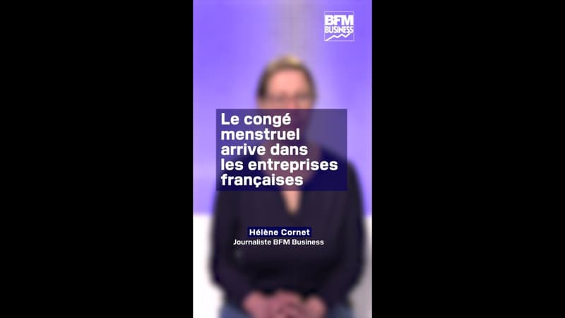 Le congé menstruel arrive dans les entreprises françaises