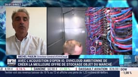 Michel Paulin (OVHCloud) : OVHCloud, le leader européen du cloud acquiert OpenIO - 23/07