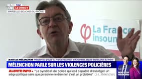 Violences policières: "Qui encore dans se pays prend au sérieux à l'IGPN ? Personne", insiste Jean-Luc Mélenchon