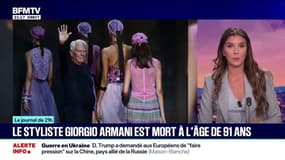 Le styliste Giorgio Armani est mort à l'âge de 91 ans