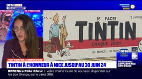 Top Sorties Nice du vendredi 5 avril - Tintin à l'honneur à Nice jusqu'au 30 juin 2024