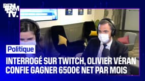 En direct sur la chaîne Twitch de BFMTV, Olivier Véran confie gagner 6500€ net par mois