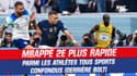 Mbappé deuxième athlète plus rapide toutes disciplines confondues (derrière Bolt)