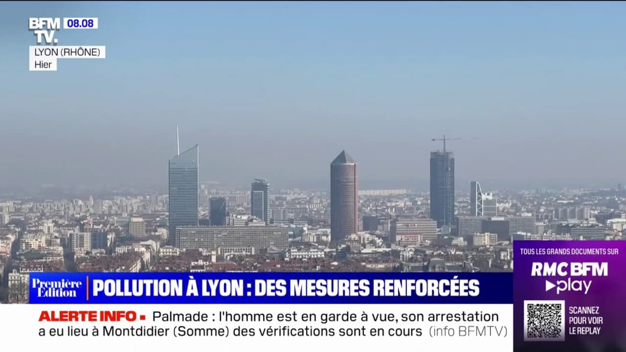 Lyon renforce ses mesures contre la pollution qui stagne au-dessus de ...
