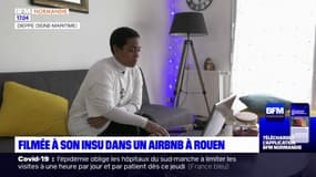 Larissa a été filmée à son insu dans une location Airbnb à Rouen