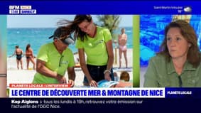 Planète locale du lundi 3 juin - Le Centre de Découverte Mer et Montagne de Nice