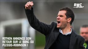 Rothen annonce son retour sur le banc du Plessis-Robinson !