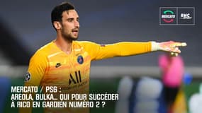 Mercato / PSG : Areola, Bulka... qui pour succéder à Rico en gardien numéro 2 ?