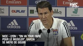 Nice - Lyon : "On va tout faire pour le museler", Garcia se méfie de Gouiri