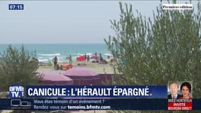 C'est les vacances ! : Hérault épargné par la canicule