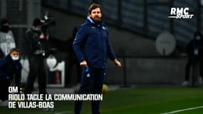 OM : Riolo tacle la communication de Villas-Boas