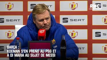 Barça : Koeman s’en prend au PSG et à Di Maria au sujet de Messi