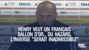 Henry veut un Français Ballon d'Or... ou Hazard, l'inverse "serait inadmissible"