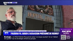 Infirmière tuée à Reims: "On sent qu'il y a un ressentiment important contre les institutions" chez le suspect, selon son avocat, Me Olivier Chalot