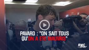 Turquie-France - Pavard : "On sait tous qu'on a été mauvais"