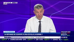 La réponse de l'Europe à l'IRA pourrait enfin mettre fin à la fuite de projets européens vers les Etats-Unis