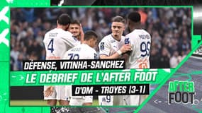 La défense, l'association Sanchez-Vitinha... le débrief de l'After Foot après OM - Troyes (3-1) 