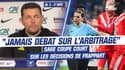 OL 3-0 Valenciennes : "Il n’y a jamais de débat sur l’arbitrage", Sage coupe court sur Frappart