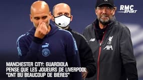 Manchester City: Guardiola pense que les joueurs de Liverpool "ont bu beaucoup de bières"