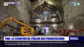 Théâtre National de Nice: le chantier de l'église des Franciscains