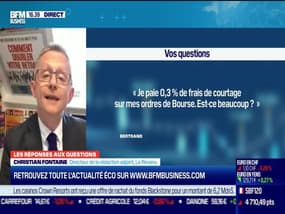 Les questions : Je paie 0,3% de frais de courtage sur mes ordres de Bourse, est-ce beaucoup ? - 22/03