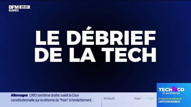 Le Débrief de la tech - Lundi 10 mars