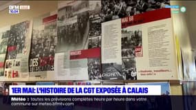 1er-Mai: une exposition sur l'histoire de la CGT à Calais