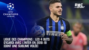 Ligue des champions : Les 4 buts d'Icardi avec l'Inter en 2018-19 (dont une sublime volée)