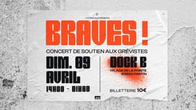 Affiche du concert de rap "Braves" organisé ce dimanche 9 avril 2023 en soutien aux grévistes.
