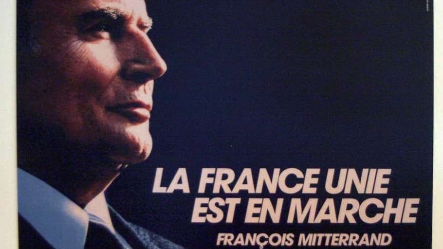 L'une des affiches de la campagne présidentielle de François Mitterrand en 1988 L'une des affiches de la campagne présidentielle de François Mitterrand en 1988