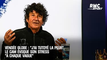 Vendée Globe : "J'ai tutoyé la peur", Le Cam évoque son stress "à chaque vague"