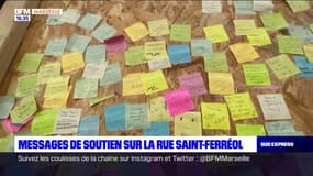 Émeutes: messages de soutien sur la rue Saint-Ferréol