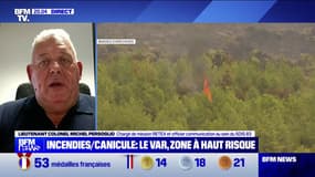 Colonel Michel Persoglio (sapeur-pompier du Var) : "Empêcher les départs de feu, c'est du travail et du ressort de tous"