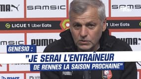 Rennes : "Je serai l'entraîneur la saison prochaine" garantit Genesio