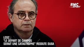 Losc : "Le départ de Campos serait une catastrophe" redoute Duga