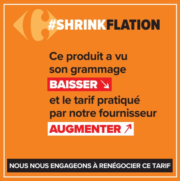 L'étiquette apposée par Carrefour sur les produits concernés par la "shrinkflation". 