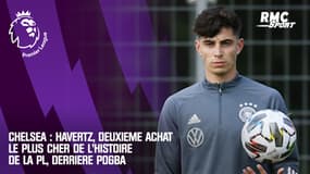 Premier League : Havertz, deuxième transfert le plus cher derrière Pogba