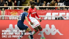 Monaco - PSG : Baldé a ressenti "plus de respect" chez les Parisiens