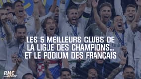 Les 5 meilleurs clubs de la Ligue des champions... et le podium des clubs français