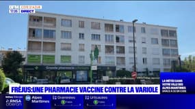 Fréjus: une pharmacie vaccine contre la variole du singe