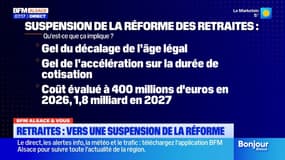 BFM Alsace et vous: quels impacts pour la suspension de la réforme des retraites?