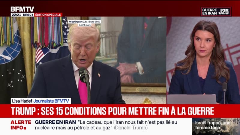 Guerre au Moyen-Orient: Les 15 conditions de Donald Trump pour mettre la fin à la guerre
